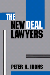 E-book, The New Deal Lawyers, Irons, Peter H., Princeton University Press