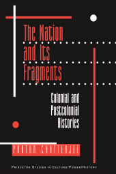 E-book, The Nation and Its Fragments : Colonial and Postcolonial Histories, Princeton University Press