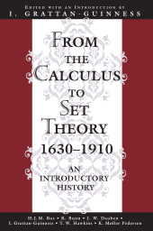 E-book, From the Calculus to Set Theory 1630-1910 : An Introductory History, Princeton University Press