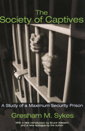 E-book, The Society of Captives : A Study of a Maximum Security Prison, Princeton University Press