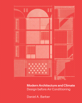 E-book, Modern Architecture and Climate : Design before Air Conditioning, Princeton University Press