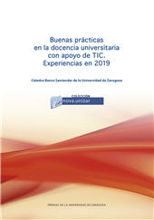 E-book, Buenas prácticas en la docencia universitaria con apoyo de TIC : experiencias en 2019, Prensas de la Universidad de Zaragoza