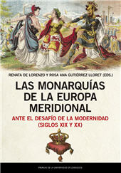 eBook, Las monarquías de la Europa meridional ante el desafío de la modernidad (siglos XIX y XX), Prensas de la Universidad de Zaragoza