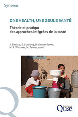 E-book, One health, une seule santé : Théorie et pratique des approches intégrées de la santé, Éditions Quae
