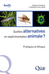 E-book, Quelles alternatives en expérimentation animale ? : Pratiques et éthique, Éditions Quae