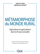 eBook, Métamorphose du monde rural : Agriculture et agriculteurs dans la France actuelle, Éditions Quae