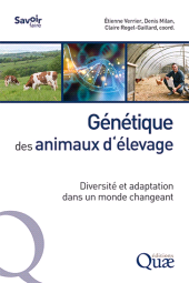 E-book, Génétique des animaux d'élevage : Diversité et adaptation dans un monde changeant, Éditions Quae