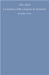 E-book, Otto Apelt : la dottrina delle categorie di Aristotele, Quodlibet