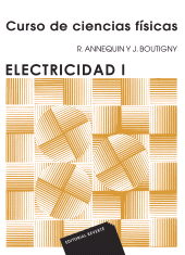E-book, Electricidad 1 (Curso de ciencias físicas Annequin), Reverte
