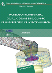 E-book, Modelado tridimensional del flujo de aire en el cilindro de motores diésel de inyección directa, Reverte