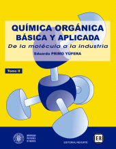 E-book, Química orgánica básica y aplicada: de la molécula a la industria. Tomo 2, Reverte