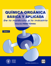 E-book, Química orgánica básica y aplicada: de la molécula a la industria. Tomo 1, Reverte