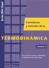 E-book, Formalismo y métodos de la termodinámica. Volumen 2, Reverte