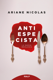 E-book, Antiespecista : La nueva ideología, Ediciones Rialp