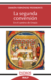 E-book, La segunda conversión : En el camino de Emaús, Ediciones Rialp