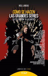 E-book, Cómo se hacen las grandes series : La televisión "a la carta", Ediciones Rialp