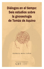 eBook, Diálogos en el tiempo : seis estudios sobre la gnoseología de Tomás de Aquino, Ril Editores