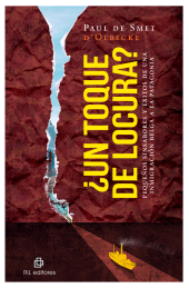 E-book, Un toque de locura? : Pequeños sinsabores y éxitos de unainmigración belga a la Patagonia, Ril Editores