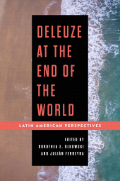 E-book, Deleuze at the End of the World : Latin American Perspectives, Rowman & Littlefield Publishers