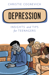 E-book, Depression : Insights and Tips for Teenagers, Rowman & Littlefield Publishers