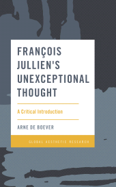 E-book, François Jullien's Unexceptional Thought : A Critical Introduction, Rowman & Littlefield Publishers