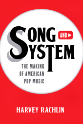 eBook, Song and System : The Making of American Pop Music, Rowman & Littlefield Publishers