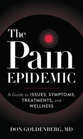 eBook, The Pain Epidemic : A Guide to Issues, Symptoms, Treatments, and Wellness, Rowman & Littlefield Publishers