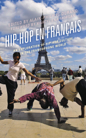 E-book, Hip-Hop en Français : An Exploration of Hip-Hop Culture in the Francophone World, Rowman & Littlefield Publishers