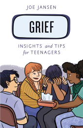 E-book, Grief : Insights and Tips for Teenagers, Rowman & Littlefield Publishers