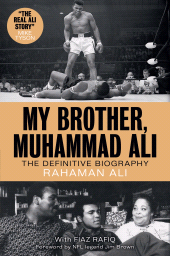 E-book, My Brother, Muhammad Ali : The Definitive Biography, Rowman & Littlefield Publishers