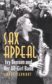 E-book, Sax Appeal : Ivy Benson and Her All-Girl Band, Rowman & Littlefield Publishers
