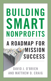 eBook, Building Smart Nonprofits : A Roadmap for Mission Success, Rowman & Littlefield Publishers