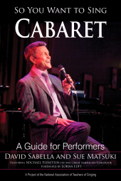 E-book, So You Want to Sing Cabaret : A Guide for Performers, Rowman & Littlefield