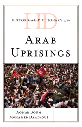 E-book, Historical Dictionary of the Arab Uprisings, Rowman & Littlefield
