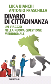 E-book, Divario di cittadinanza : un viaggio nella nuova questione meridionale, Rubbettino