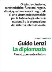 E-book, La diplomazia : passato, presente e futuro, Rubbettino