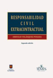 E-book, Responsabilidad civil extracontractual : Segunda Edición, Universidad de La Sabana