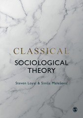 E-book, Classical Sociological Theory, SAGE Publications Ltd