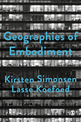E-book, Geographies of Embodiment : Critical Phenomenology and the World of Strangers, SAGE Publications Ltd