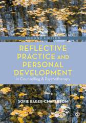 E-book, Reflective Practice and Personal Development in Counselling and Psychotherapy, SAGE Publications Ltd