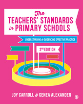 eBook, The Teachers' Standards in Primary Schools : Understanding and Evidencing Effective Practice, SAGE Publications Ltd