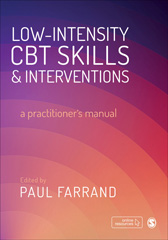 E-book, Low-intensity CBT Skills and Interventions : a practitioner's manual, SAGE Publications Ltd