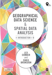 E-book, Geographical Data Science and Spatial Data Analysis : An Introduction in R, SAGE Publications Ltd