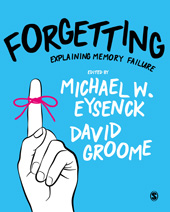eBook, Forgetting : Explaining Memory Failure, SAGE Publications Ltd