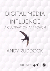 E-book, Digital Media Influence : A Cultivation Approach, SAGE Publications Ltd