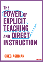 E-book, The Power of Explicit Teaching and Direct Instruction, SAGE Publications Ltd