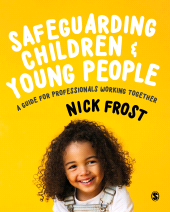 E-book, Safeguarding Children and Young People : A Guide for Professionals Working Together, SAGE Publications Ltd