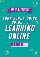 eBook, Your Super Quick Guide to Learning Online, SAGE Publications Ltd