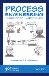 E-book, Process Engineering : Facts, Fiction and Fables, Scrivener Publishing
