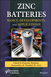 eBook, Zinc Batteries : Basics, Developments, and Applications, Scrivener Publishing